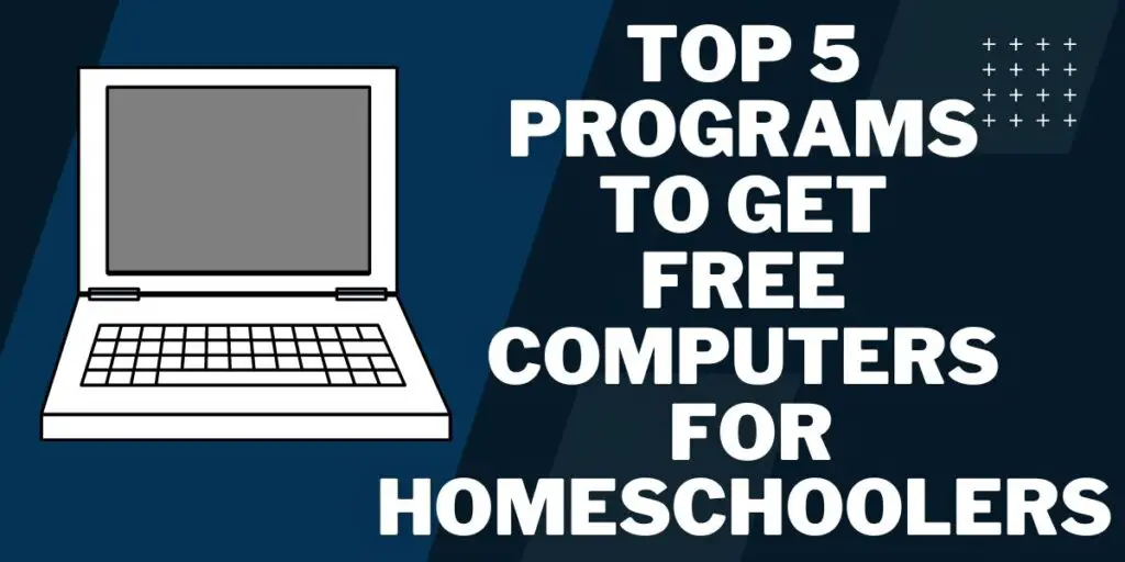 Free Computers for Homeschoolers